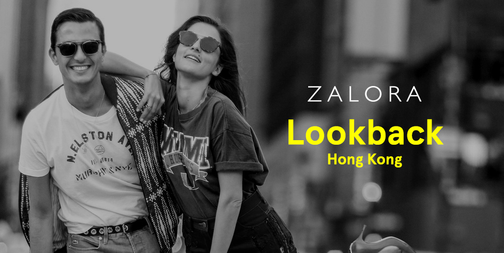 Lookback ZALORA Hong Kong 2016